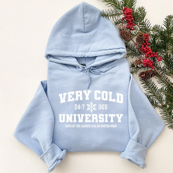 Very Cold University Hoodie - Winter Hoodie - Sizes S to 5XL Hoodie with Logo Branding Identity